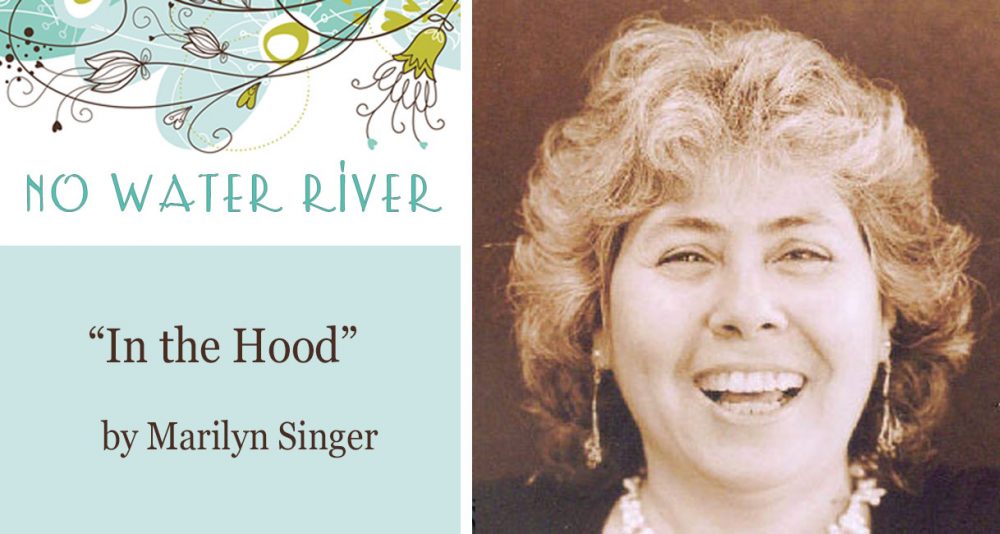 "In the Hood" by Marilyn Singer